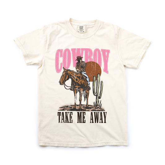 Cowboy Take Me Away T-Shirt